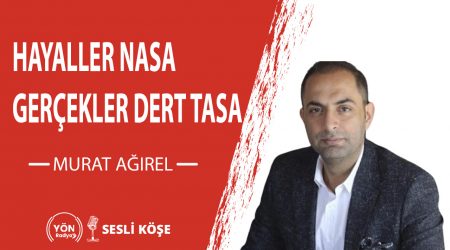 HAYALLER NASA GERÇEKLER DERT TASA-Murat Ağırel