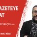 Bu Gazeteye Dikkat-Soner Yalçın