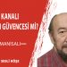İstanbul Kanalı İktidarın Güvencesi Mi?-Erol Manisalı