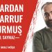 İtibardan Tasarruf Olurmuş | İsmail Saymaz