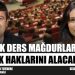 Ek Ders Mağdurları Özlük Haklarını Alacak Mı?- CHP Mv. Abdurrahman Tutdere