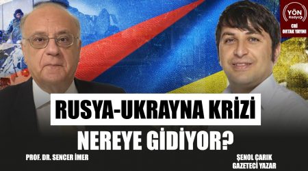 Rusya-Ukrayna Krizi Nereye Gidiyor?- Prof. Dr. Sencer İmer-CRİ Ortak Yayını