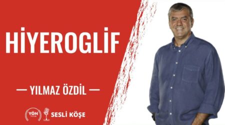 Hiyeroglif – Yılmaz Özdil – Sesli Köşe