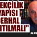 “Bekçilik Yapısı Derhal Dağıtılmalı”-Av. Ayhan Erdoğan