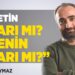 İsmail Saymaz – “Şirketin İtibarı Mı? Ülkenin İtibarı mı?