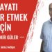 Hayatı zehir etmek için!-Aydemir Güler