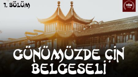 Günümüzdeki Çin – 1. Bölüm
