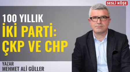 Mehmet Ali Güller-100 Yılllık İki Parti: ÇKP ve CHP