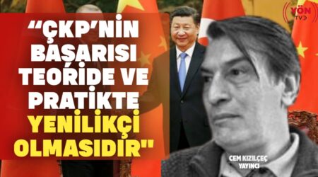 Yayıncı Cem Kızılçeç: “ÇKP’nin Başarısı Teoride ve Pratikte Yenilikçi Olmasındandır”