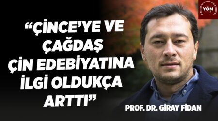 Prof. Dr. Giray Fidan: “Çince’ye ve çağdaş Çin edebiyatına ilgi oldukça arttı”