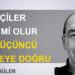Aydemir Güler :Emekçiler dinci mi olur, veya üçüncü cepheye doğru