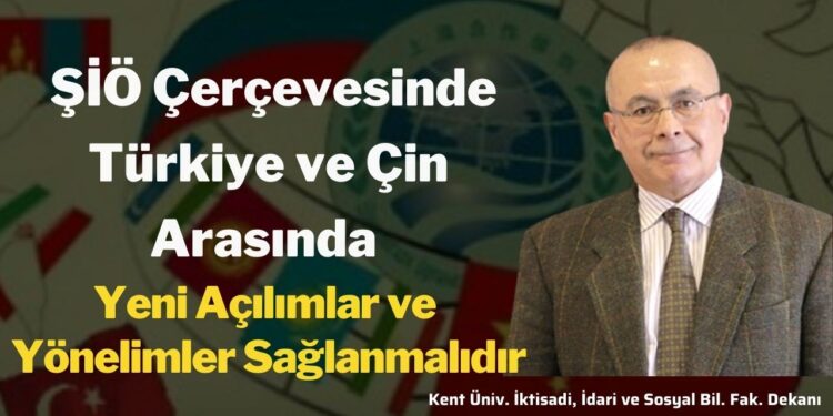 Prof. Dr. Hasret Çomak:  “ŞİÖ Çerçevesinde Türkiye ve Çin Arasında Yeni Açılımlar ve Yönelimler Sağlanmalıdır”