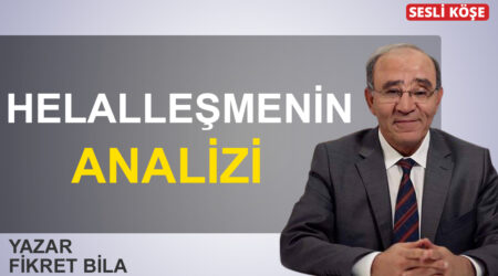 Fikret Bila: Helalleşmenin analizi