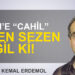 Mustafa Kemal Erdemol: “Adem’e “cahil” diyen Sezen değil ki!”