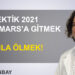 Tolga Binbay: ‘Diyalektik 2021 ya da Mars’a gitmek ve afyonla ölmek!’