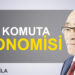 Fikret Bila: “Emir komuta ekonomisi”