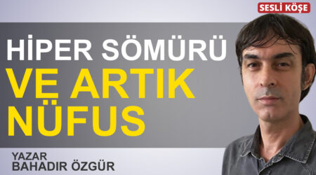 İbrahim Varlı: “Öğrenilmiş faşizm”
