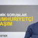 Barış Doster: “Ekonomik sorunlar ve Cumhuriyetçi yaklaşım”