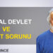 Özdemir İnce: “Sosyal devlet ve konut sorunu”