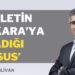 Barış Pehlivan | Devletin Ankara’ya atadığı ‘casus’