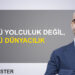 Barış Doster: “Üçüncü yolculuk değil, üçüncü dünyacılık”