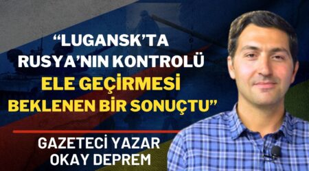 Gazeteci Okay Deprem Donbass’tan Bildiriyor…