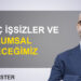 Barış Doster: “Genç işsizler ve toplumsal geleceğimiz”