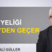 Mehmet Ali Güller: “ŞİÖ üyeliği İdlib’den geçer”
