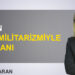 Ceyda Karan: “Çin’in ABD militarizmiyle imtihanı”