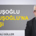 Mehmet Ali Güller: “Çavuşoğlu Çavuşoğlu’na karşı”