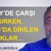 Engin Solakoğlu: “Kuzey’de çarşı karışırken, Doğu’da dirilen sokaklar…”