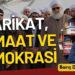 Barış Doster: “Tarikat, cemaat ve demokrasi”