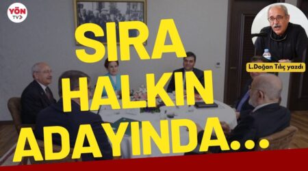 L. Doğan Tılıç: “Sıra halkın adayında…”