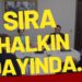 L. Doğan Tılıç: “Sıra halkın adayında…”